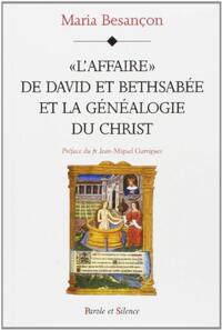 Picture of l affaire david et bethsabee et la genealogie du christ
