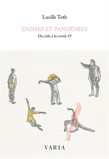 Picture of DANSES ET PANDEMIES. DU SIDA A LA COVID-19