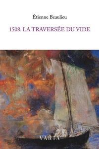 Picture of 1508. LA TRAVERSEE DU VIDE