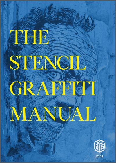 Image de The Stencil Graffiti Manual