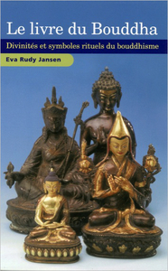 Image de Le livre du Bouddha - Divinités et symboles rituels du bouddhisme