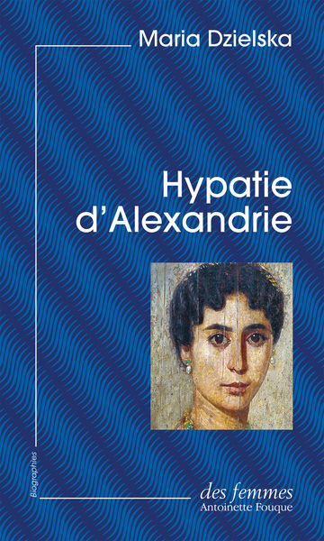 Picture of Hypatie d'Alexandrie (éd. poche)