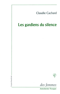Image de Les gardiens du silence