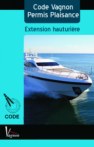 Image de CODE PERMIS PLAISANCE EXTENSION HAUTURIERE
