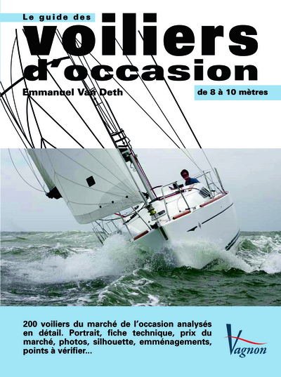 Image de LE GUIDE DES VOILIERS D'OCCASION DE 8 A 10 M