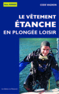 Image de LE VETEMENT ETANCHE EN PLONGEE LOISIR
