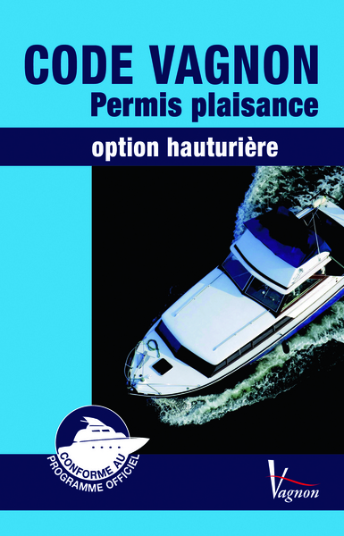 Image de CODE VAGNON PERMIS PLAISANCE EXTENSION HAUTURIERE