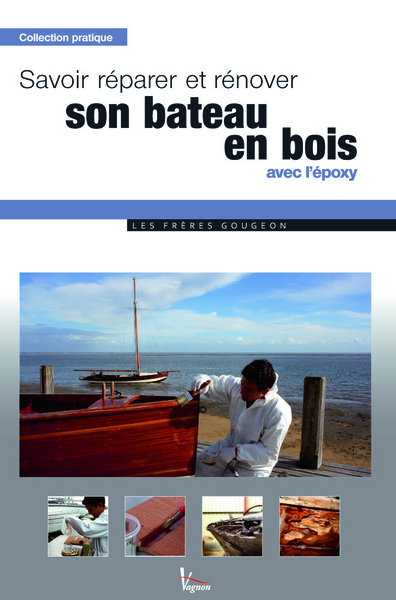 Picture of Savoir réparer et rénover son bateau en bois