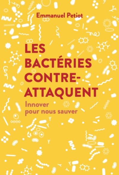 Picture of Les Bactéries contre-attaquent