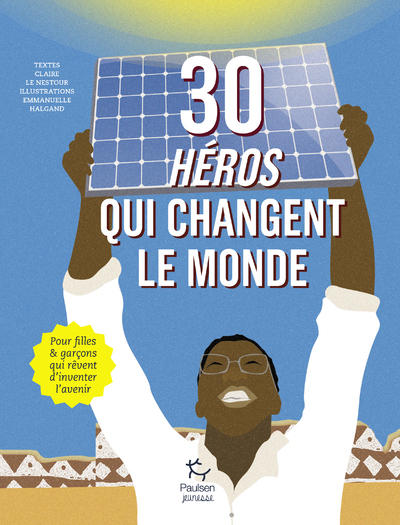 Image de 30 heros qui changent le monde