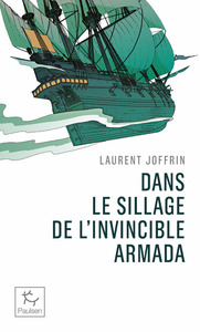 Picture of Dans le sillage de l'invincible armada