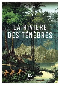 Picture of La Rivière des ténèbres