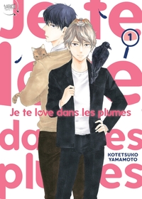 Picture of Je te love dans les plumes T01