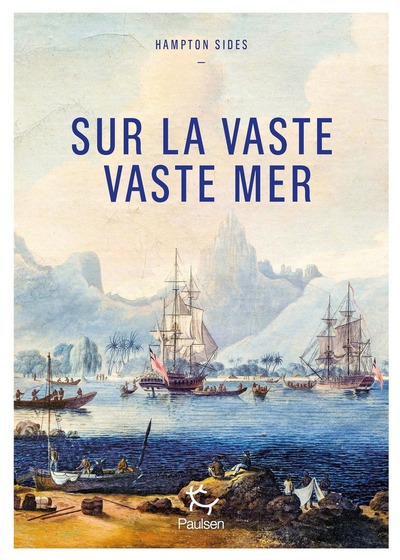 Picture of Sur la vaste, vaste mer - Le dernier voyage du capitaine Cook