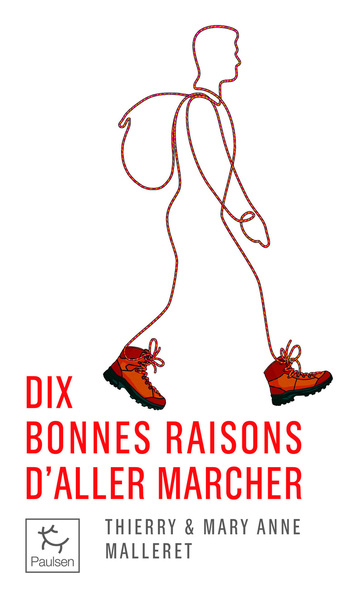 Image de Dix bonnes raisons d'aller marcher