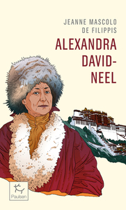 Picture of Alexandra David-Neel - Cent ans d'aventure