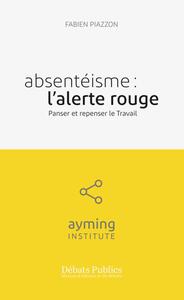 Picture of Absentéisme : l'alerte rouge