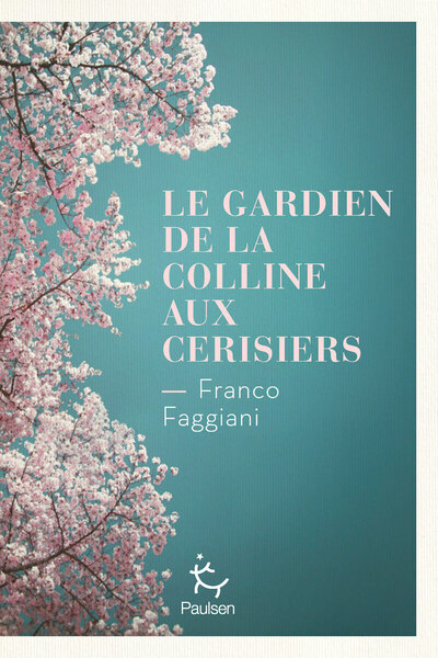 Image de Le Gardien de la colline aux cerisiers