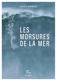 Image de Les morsures de la mer