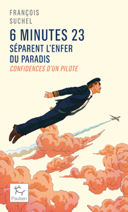 Picture of 6 minutes 23 séparent l'enfer du paradis