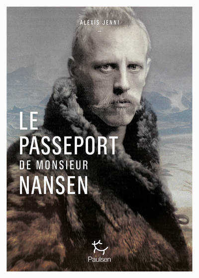 Picture of Le passeport de Monsieur Nansen
