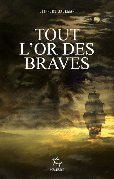 Picture of Tout l'or des braves