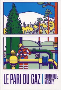 Picture of Le pari du gaz