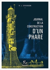 Image de Journal de la construction d'un phare