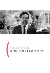 Picture of Le refus de la parenthèse