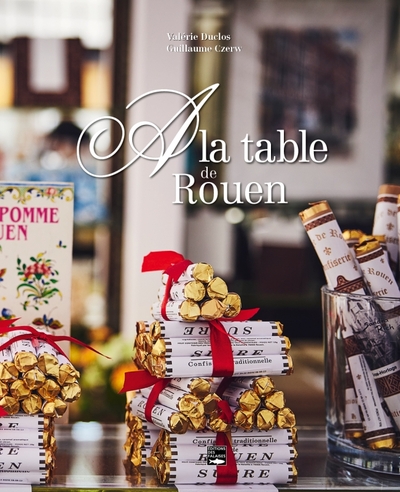 Image de A la table de Rouen