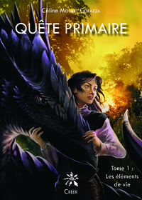 Image de QUÊTE PRIMAIRE - Tome 1 - Les éléments de vie