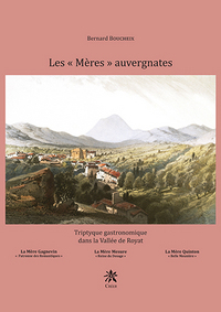 Image de TRIPTYQUE GASTRONOMIQUE DANS LA VALLÉE DE ROYAT