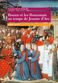 Picture of Rouen Et Rouennais Au Temps De Jeanne D'Arc 1400-1470