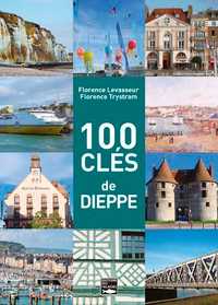 Image de 100 clés de Dieppe