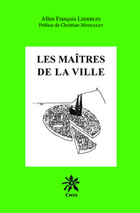 Image de LES MAÎTRES DE LA VILLE