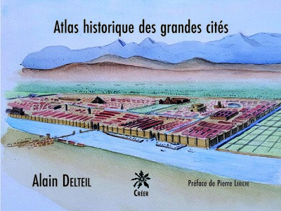 Picture of ATLAS HISTORIQUE DES GRANDES CITES