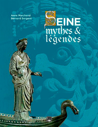 Picture of Seine, Mythes Et Légendes