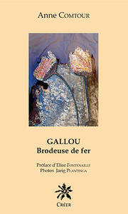 Image de GALLOU, Brodeuse de fer