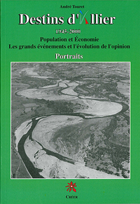 Image de DESTINS D'ALLIER 1945-2000 - POPULATION ET ECONOMIE... - PORTRAITS
