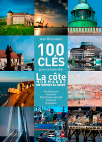 Picture of 100 Cles Du Littoral Du Treport Au Havre