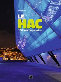 Picture of Le HAC. 150 ans de passion