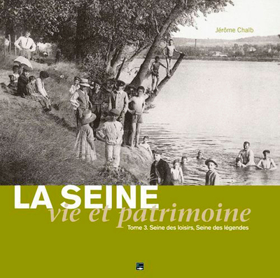 Picture of La Seine, Vie Et Patrimoine. Seine Des Loisirs, Se