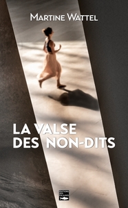 Image de La valse des non-dits