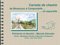 Picture of Carnet de chemin de Besançon à Compostelle... en aquarelle