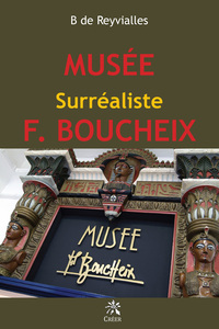 Image de Musée Surréaliste F. BOUCHEIX