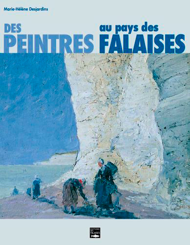 Picture of Peintres Au Pays Des Falaises (Des)