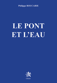 Picture of LE PONT ET L'EAU