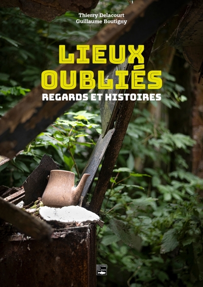 Image de Lieux oubliés