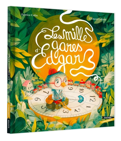 Picture of Les Mille gares d'Edgar
