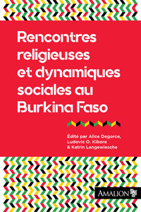 Image de Rencontres religieuses et dynamiques sociales au Burkina Faso